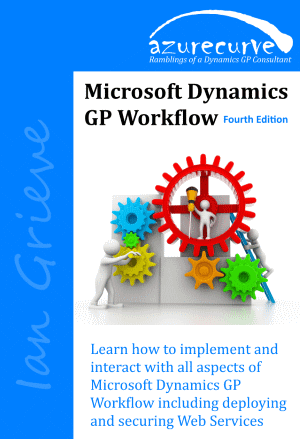 Microsoft Dynamics GP Workflow Fourth Edition